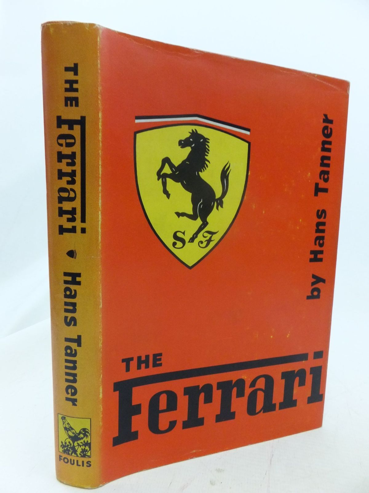 Stella & Rose's Books : The Ferrari Written By Hans Tanner, Stock Code 