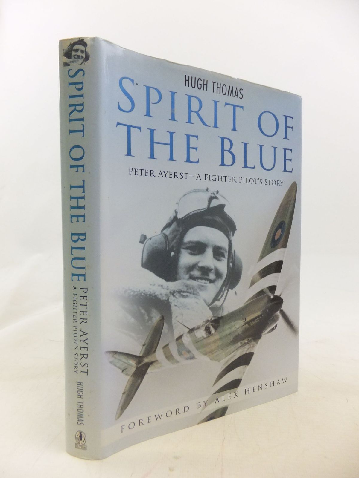 Photo of SPIRIT OF THE BLUE written by Thomas, Hugh published by Sutton Publishing (STOCK CODE: 1711945)  for sale by Stella & Rose's Books