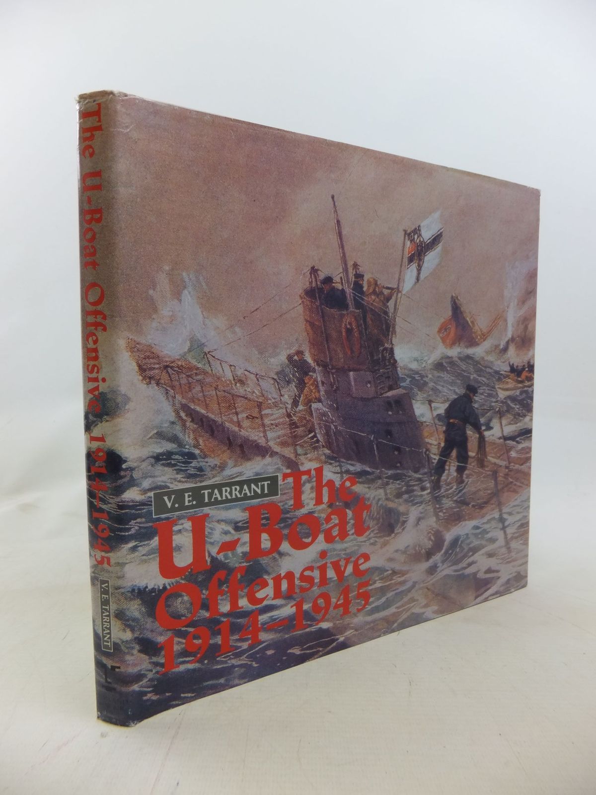 Photo of THE U-BOAT OFFENSIVE 1914-1945 written by Tarrant, V.E. published by Arms &amp; Armour Press (STOCK CODE: 1711947)  for sale by Stella & Rose's Books