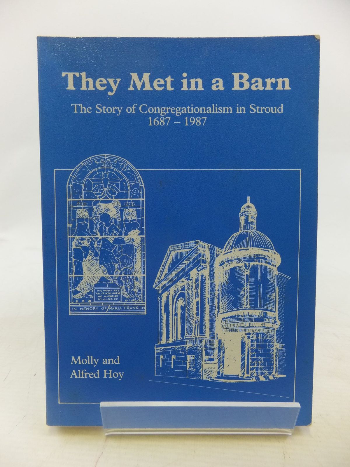 Photo of THEY MET IN A BARN written by Hoy, Molly Hoy, Alfred (STOCK CODE: 1712387)  for sale by Stella & Rose's Books