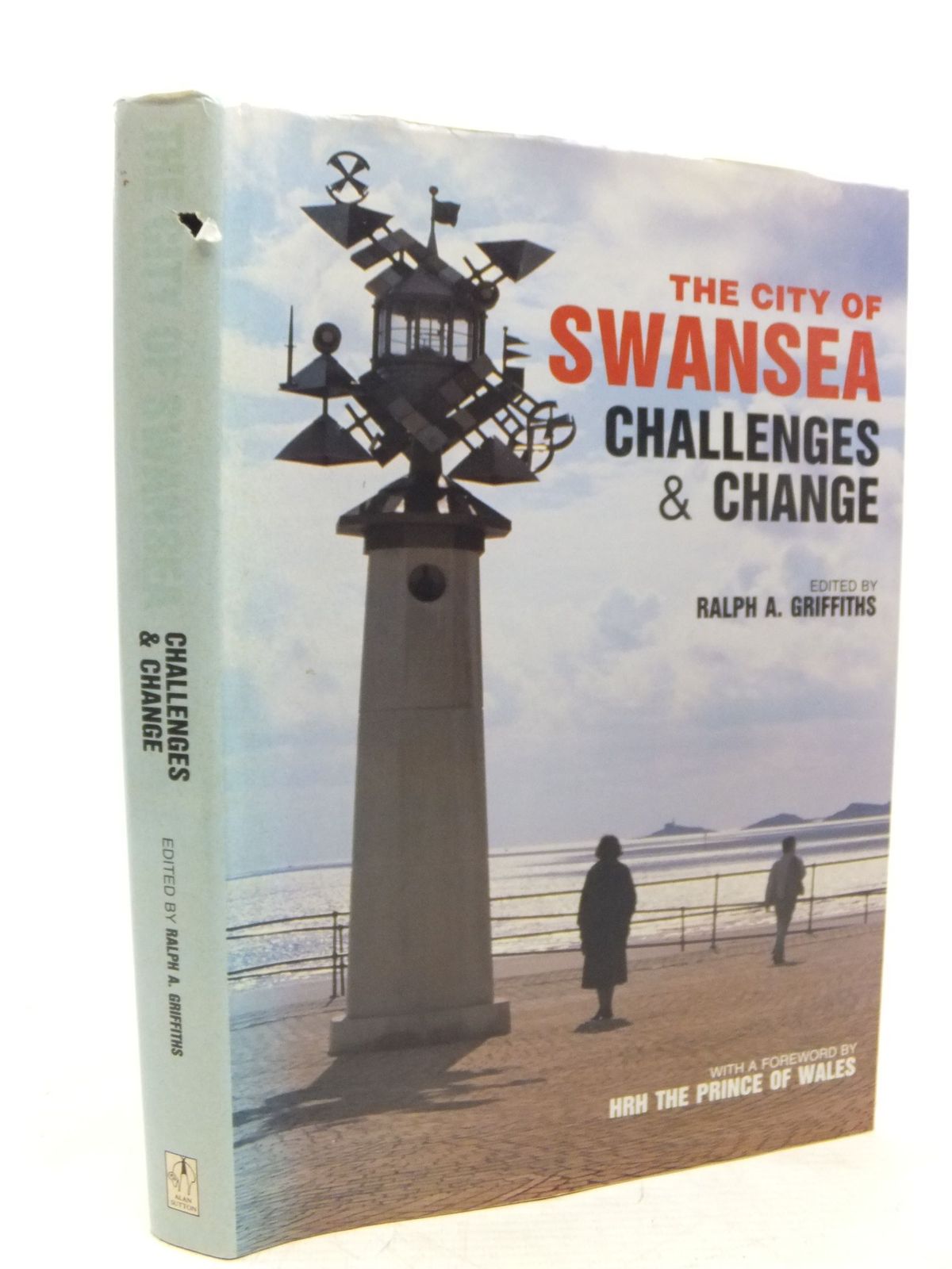 Photo of THE CITY OF SWANSEA CHALLENGES & CHANGE written by Griffiths, Ralph A. published by Alan Sutton (STOCK CODE: 1712728)  for sale by Stella & Rose's Books