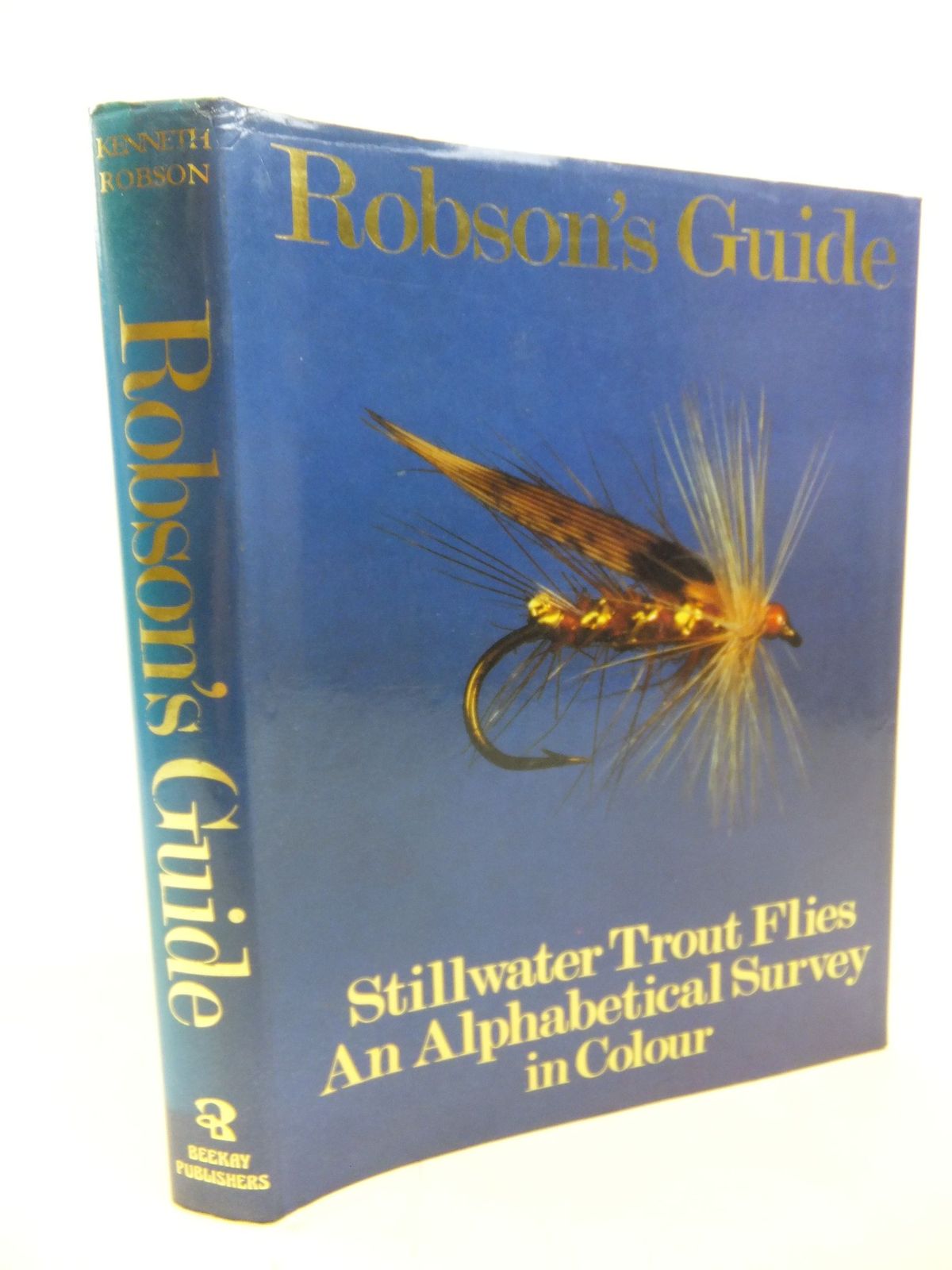 Stella & Rose's Books : ROBSON'S GUIDE STILLWATER TROUT FLIES AN