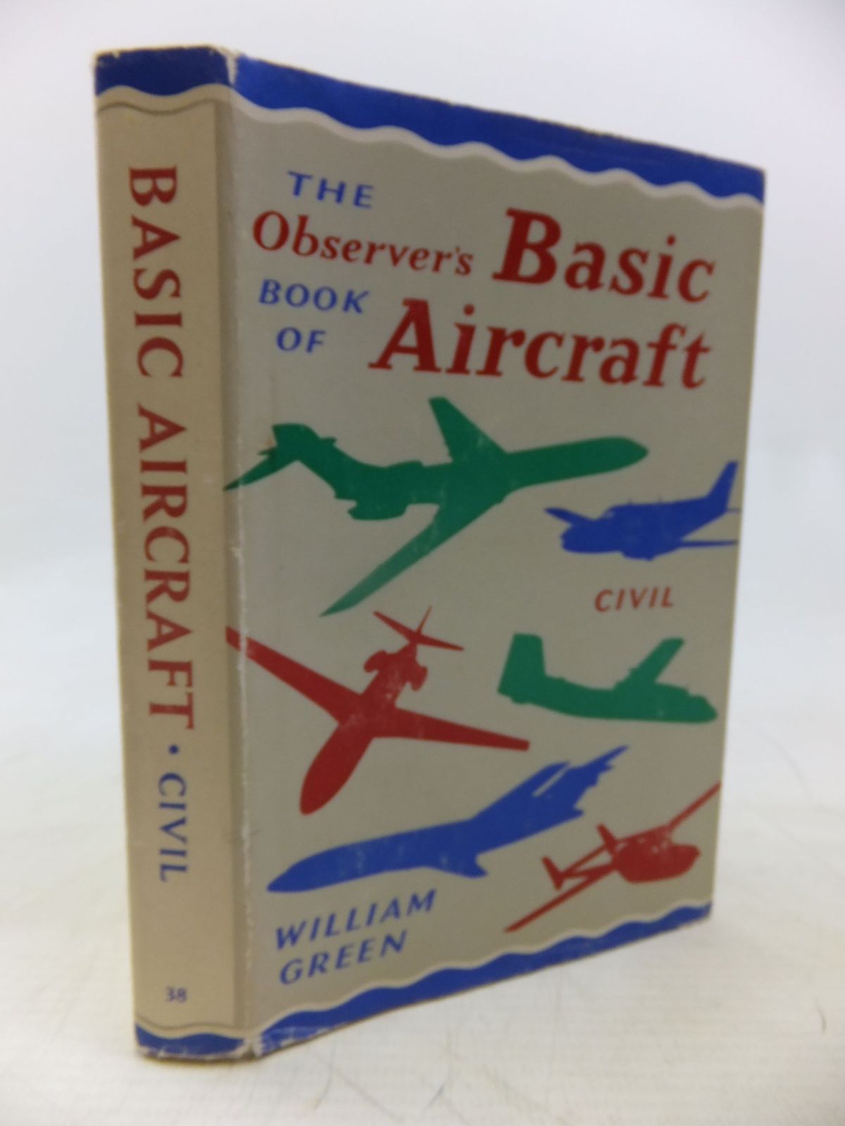 Photo of THE OBSERVER'S BOOK OF BASIC AIRCRAFT: CIVIL written by Green, William illustrated by Punnett, Dennis published by Frederick Warne & Co Ltd. (STOCK CODE: 1713371)  for sale by Stella & Rose's Books