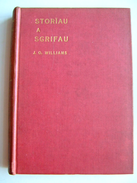 Photo of STORIAU A SGRIFAU written by Williams, J.O. published by Lerpwl (STOCK CODE: 1803790)  for sale by Stella & Rose's Books