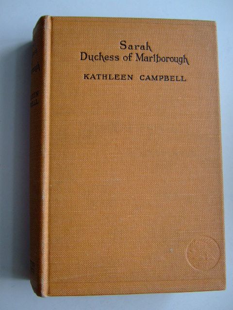 Photo of SARAH DUCHESS OF MARLBOROUGH written by Campbell, Kathleen published by Thornton Butterworth Ltd. (STOCK CODE: 1803844)  for sale by Stella & Rose's Books