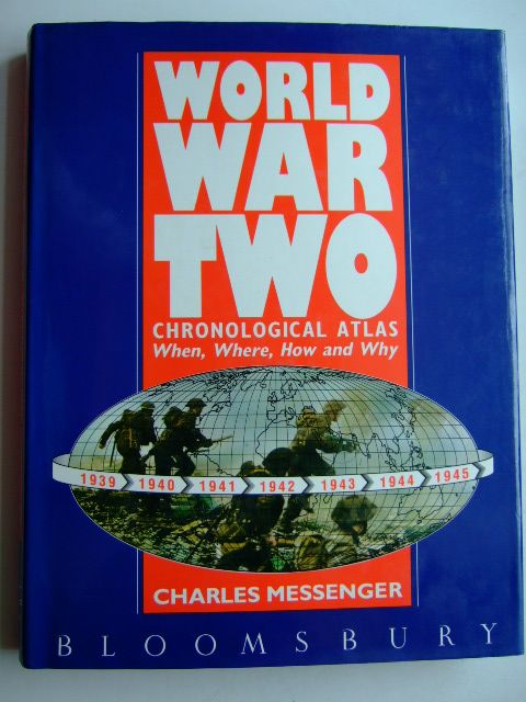 Photo of WORLD WAR TWO CHRONOLOGICAL ATLAS written by Messenger, Charles published by The Bloomsbury Publishing Co. Ltd. (STOCK CODE: 1804105)  for sale by Stella & Rose's Books