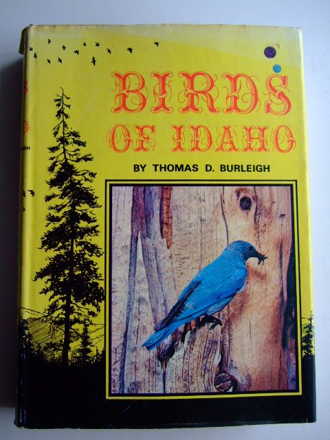 Photo of BIRDS OF IDAHO written by Burleigh, Thomas D. published by The Caxton Printers Ltd. (STOCK CODE: 1804143)  for sale by Stella & Rose's Books