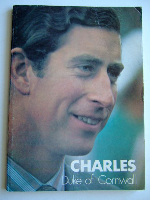 Photo of CHARLES DUKE OF CORNWALL written by Williams, Michael published by Bossiney Books (STOCK CODE: 1804225)  for sale by Stella & Rose's Books