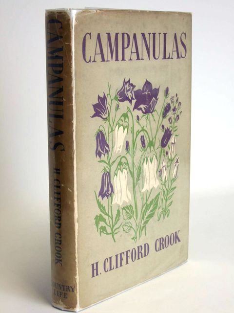 Photo of CAMPANULAS THEIR CULTIVATION AND CLASSIFICATION written by Crook, H. Clifford published by Country Life (STOCK CODE: 1804524)  for sale by Stella & Rose's Books