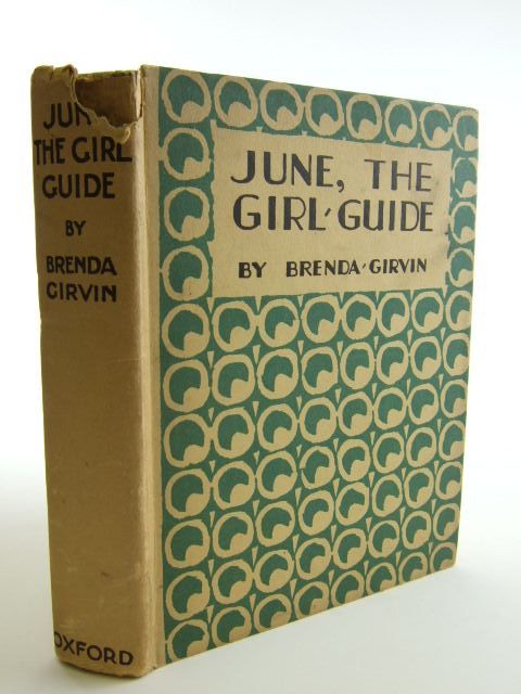 Photo of JUNE THE GIRL GUIDE written by Girvin, Brenda illustrated by Brock, R.H. published by Oxford University Press, Humphrey Milford (STOCK CODE: 1804588)  for sale by Stella & Rose's Books