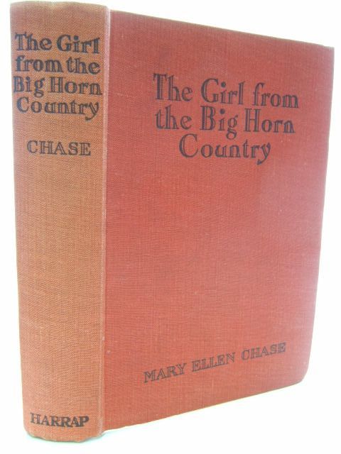 Photo of THE GIRL FROM THE BIG HORN COUNTRY written by Chase, Mary Ellen illustrated by Simmonds, Philip published by George G. Harrap &amp; Co. Ltd. (STOCK CODE: 1804603)  for sale by Stella & Rose's Books