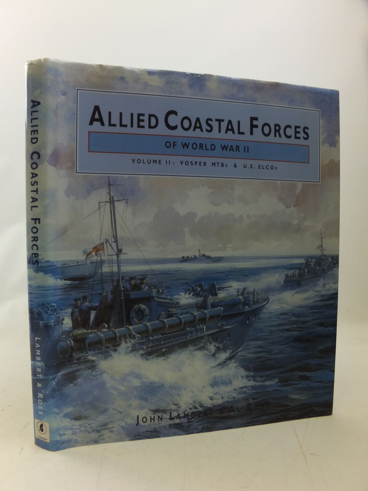 Stella & Rose's Books : ALLIED COASTAL FORCES OF WORLD WAR II VOLUME II ...