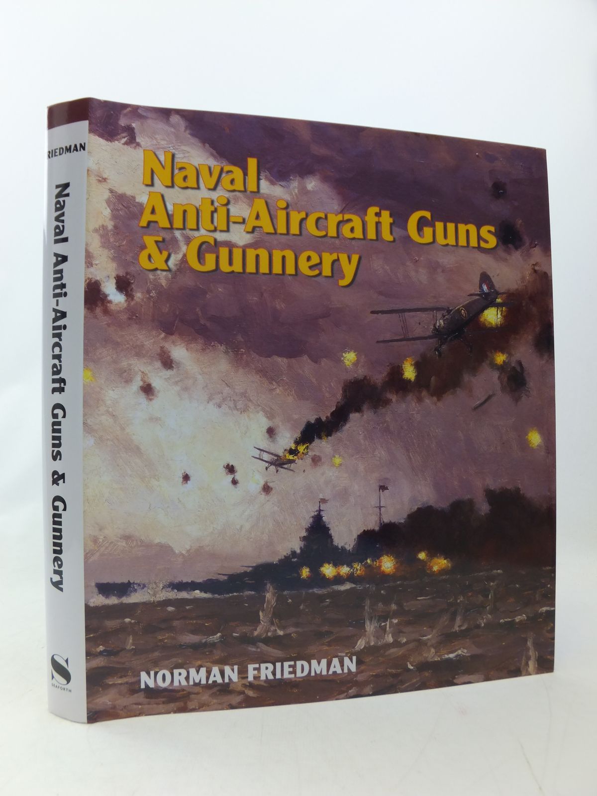 Stella & Rose's Books : NAVAL ANTI-AIRCRAFT GUNS AND GUNNERY Written By ...