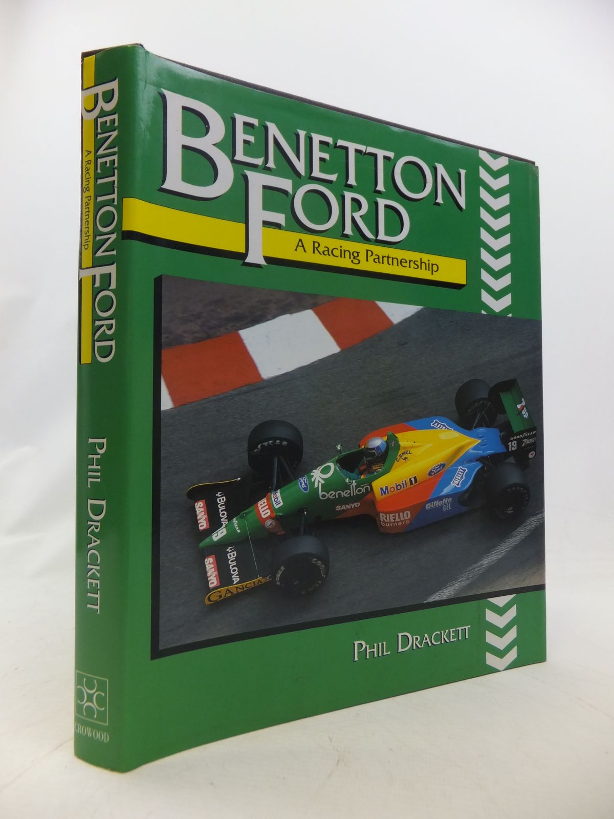 Photo of BENETTON FORD: A RACING PARTNERSHIP written by Drackett, Phil published by The Crowood Press (STOCK CODE: 1808956)  for sale by Stella & Rose's Books