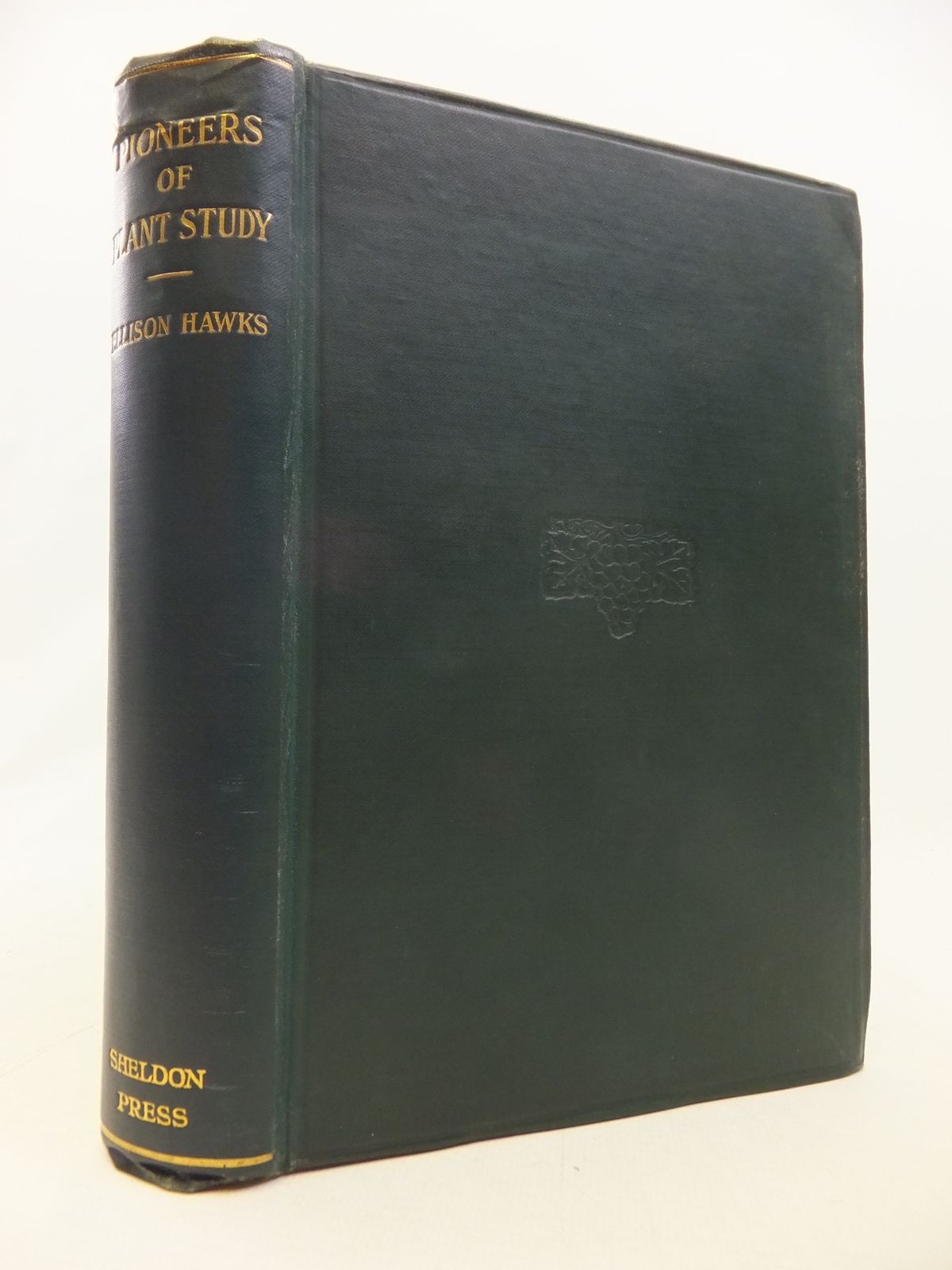 Photo of PIONEERS OF PLANT STUDY written by Hawks, Ellison published by The Sheldon Press (STOCK CODE: 1809108)  for sale by Stella & Rose's Books