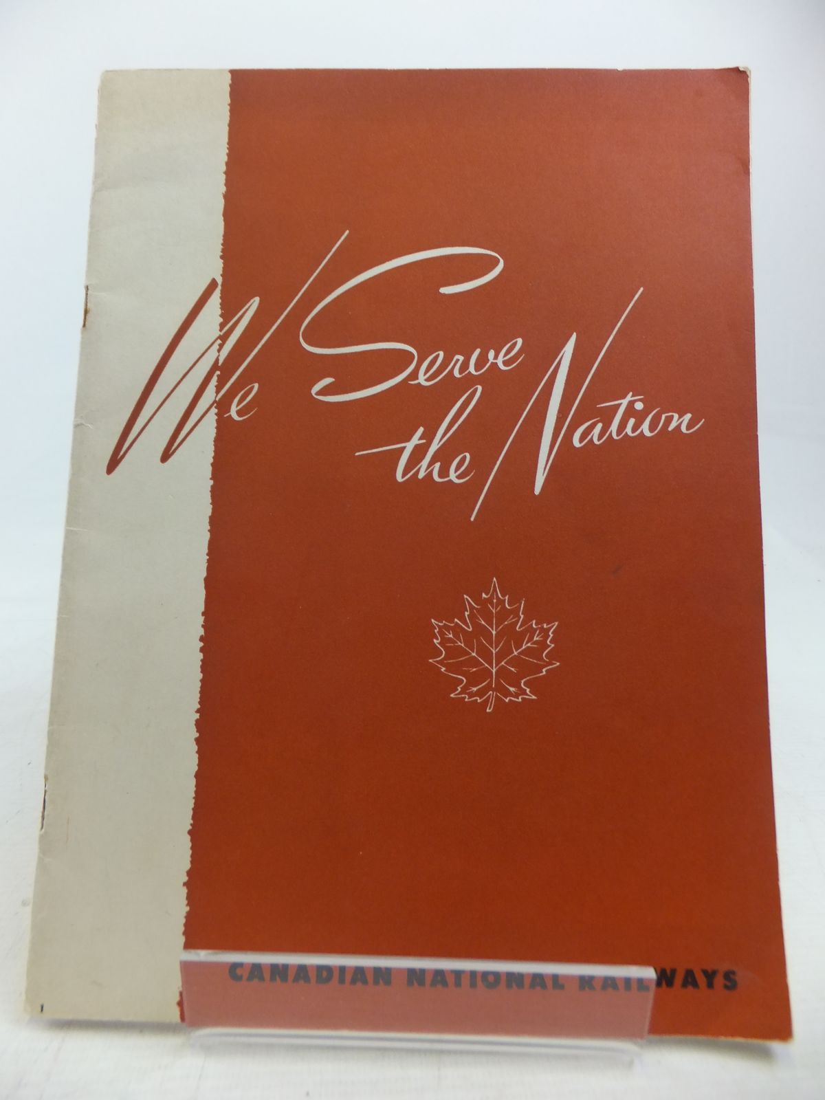 Photo of WE SERVE THE NATION published by Canadian National Railways (STOCK CODE: 1809544)  for sale by Stella & Rose's Books
