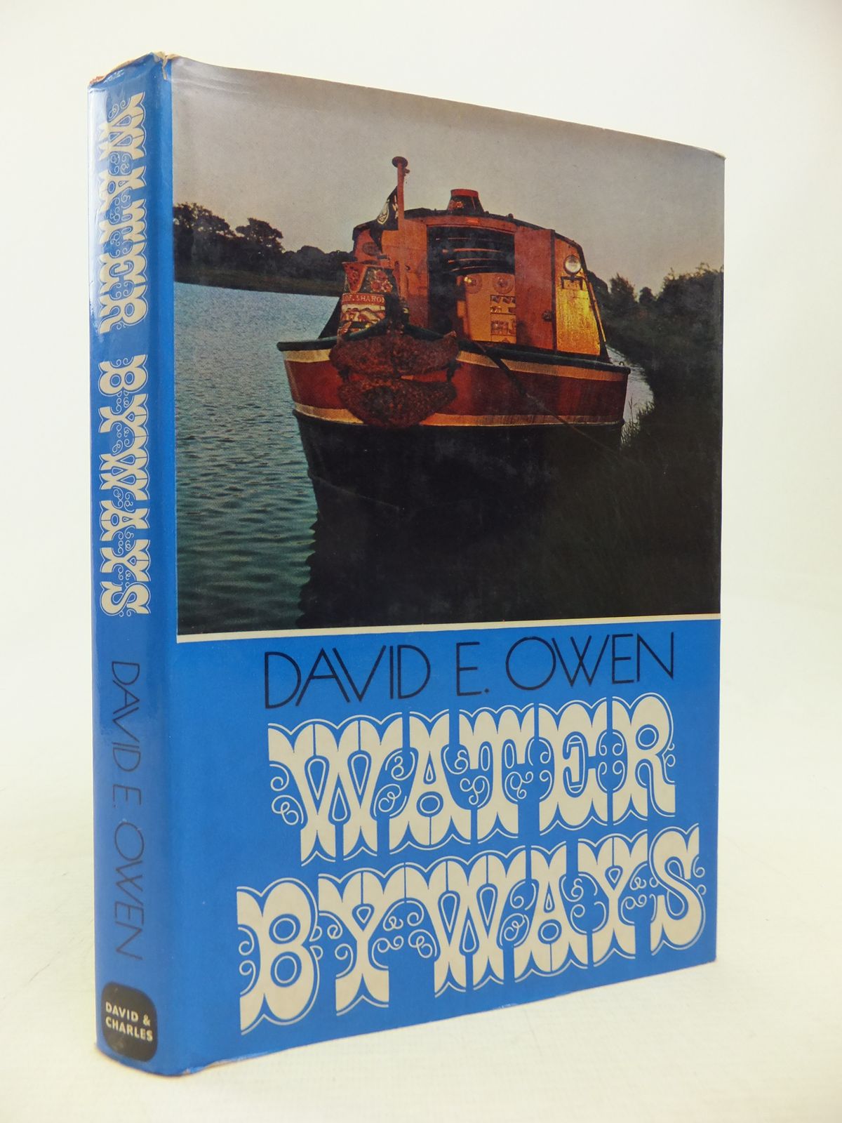 Photo of WATER BYWAYS written by Owen, David E. published by David & Charles (STOCK CODE: 1809958)  for sale by Stella & Rose's Books