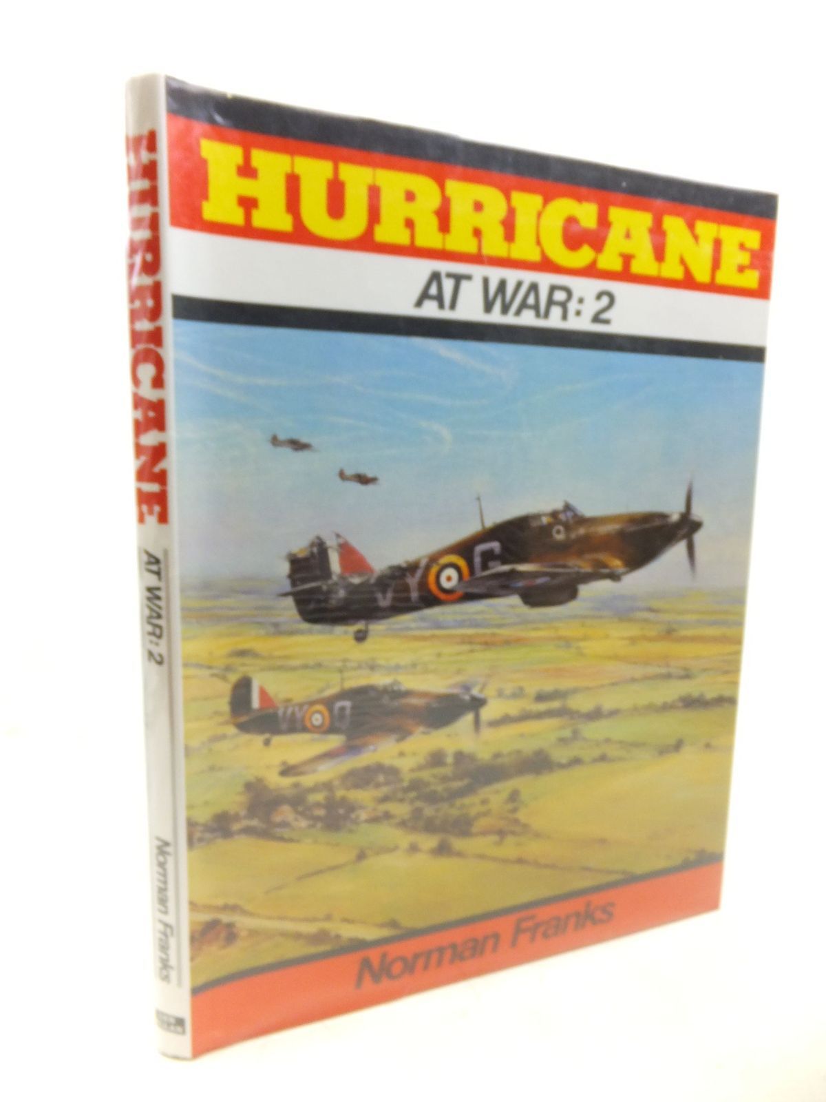 Stella & Rose's Books : HURRICANE AT WAR: 2 Written By Norman L.R ...