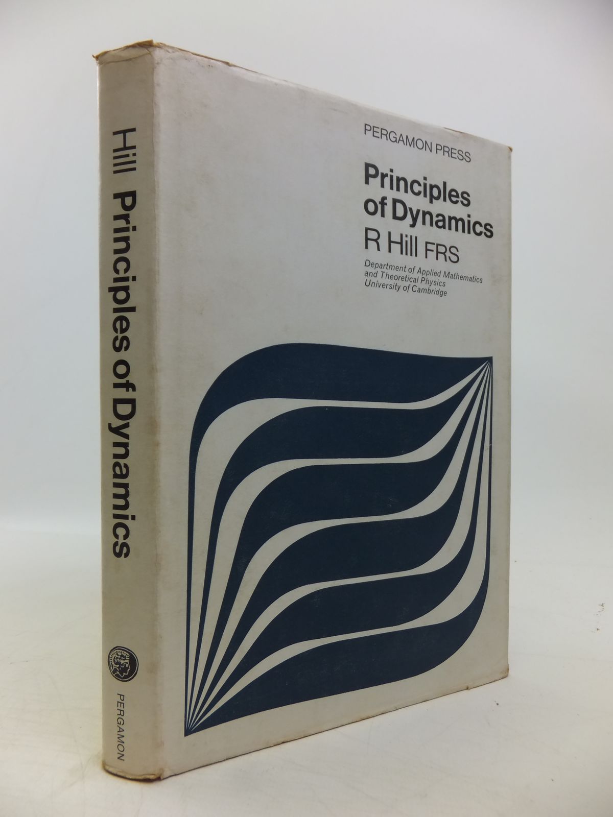 Photo of PRINCIPLES OF DYNAMICS written by Hill, Rodney published by Pergamon Press (STOCK CODE: 1811331)  for sale by Stella & Rose's Books