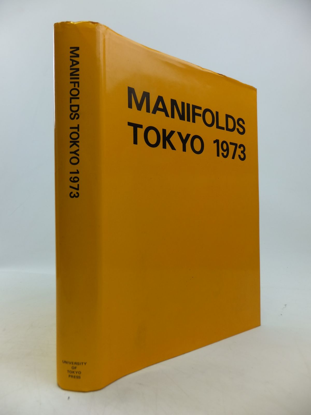 Photo of MANIFOLDS-TOKYO 1973 written by Hattori, Akio published by University Of Tokyo (STOCK CODE: 1811335)  for sale by Stella & Rose's Books