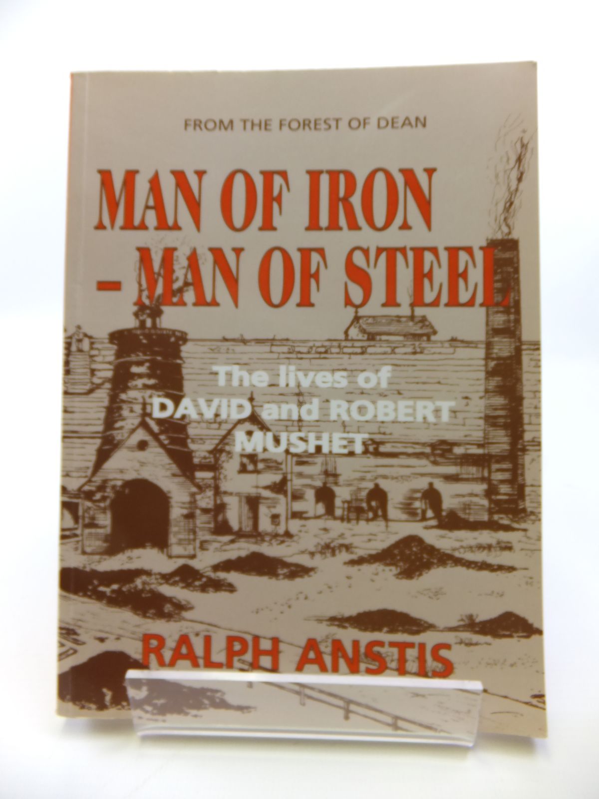 Photo of MAN OF IRON - MAN OF STEEL written by Anstis, Ralph published by Albion House (STOCK CODE: 1811912)  for sale by Stella & Rose's Books