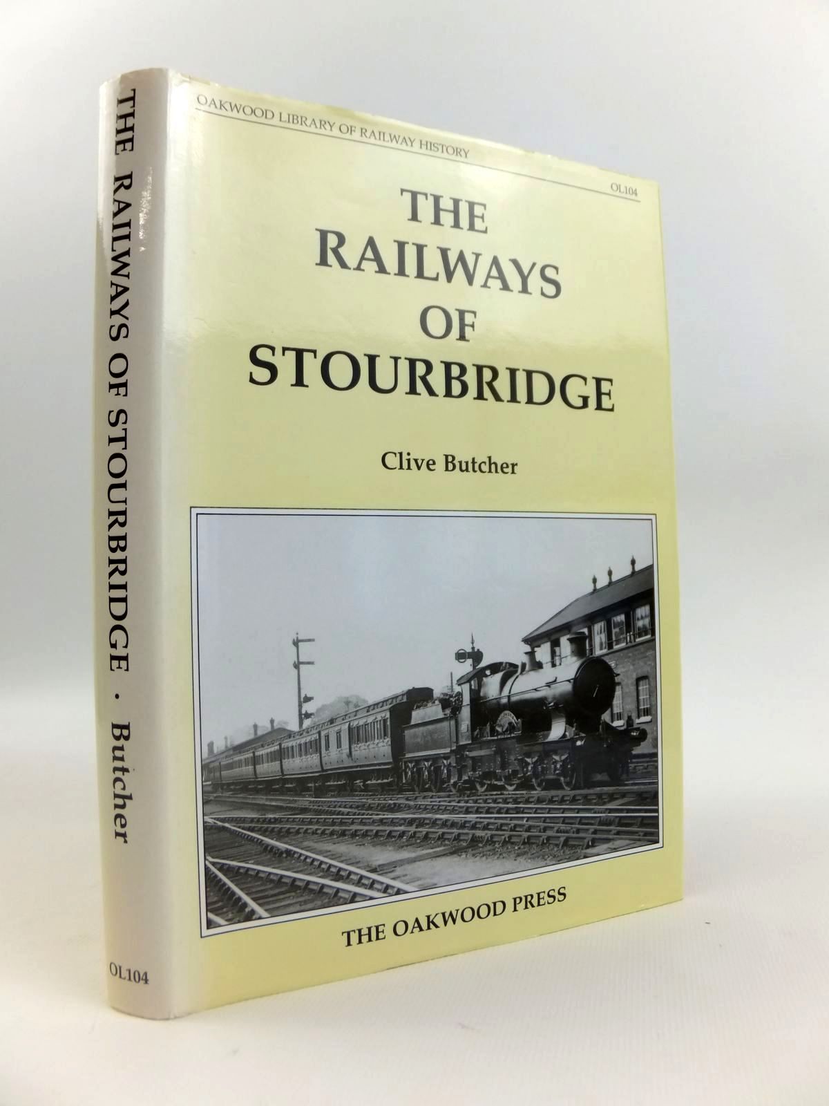Photo of THE RAILWAYS OF STOURBRIDGE written by Butcher, Clive published by The Oakwood Press (STOCK CODE: 1812649)  for sale by Stella & Rose's Books