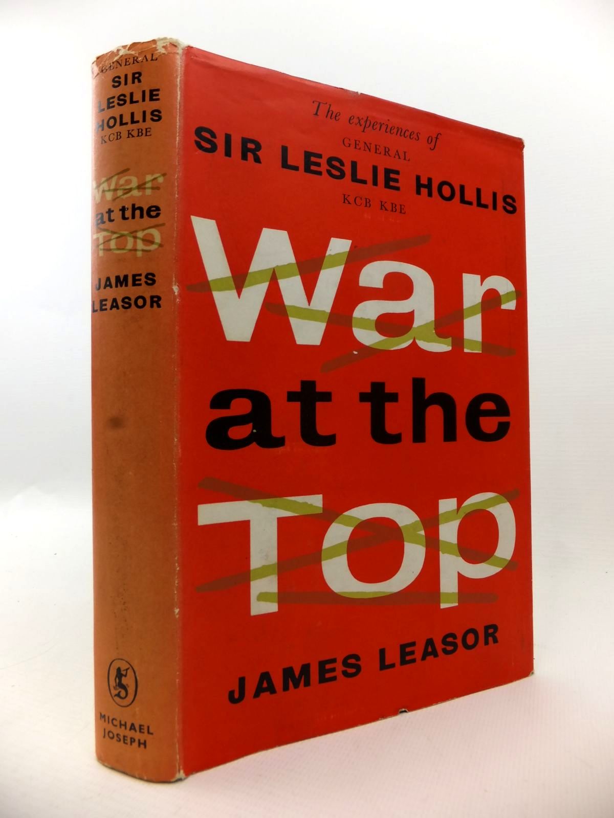 Photo of WAR AT THE TOP written by Leasor, James published by Michael Joseph (STOCK CODE: 1812947)  for sale by Stella & Rose's Books