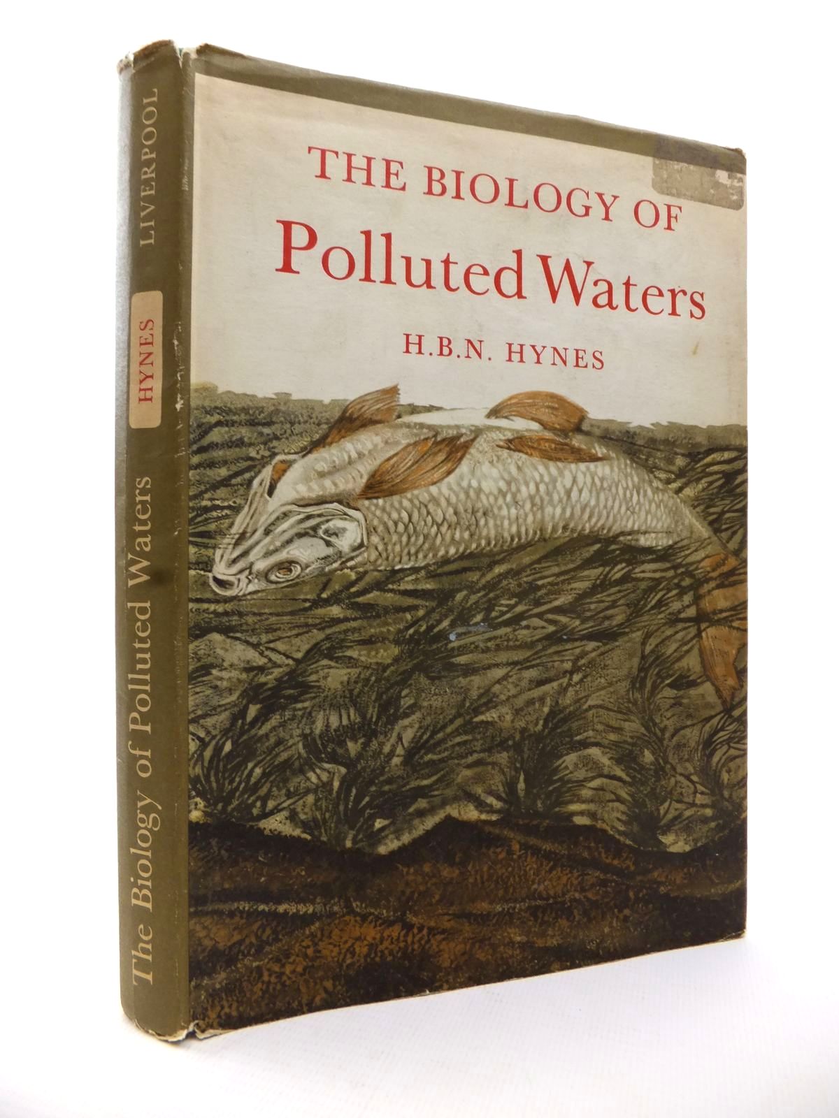Photo of THE BIOLOGY OF POLLUTED WATERS- Stock Number: 1813011