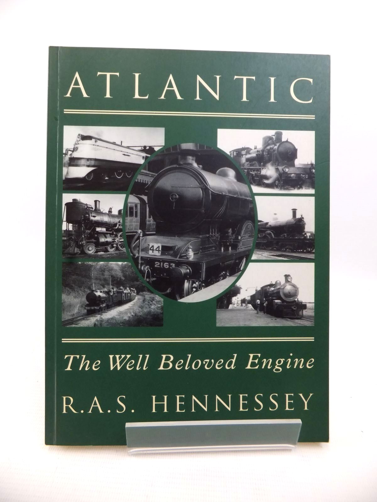 Photo of ATLANTIC THE WELL BELOVED ENGINE written by Hennessey, R.A.S. published by Tempus (STOCK CODE: 1813319)  for sale by Stella & Rose's Books