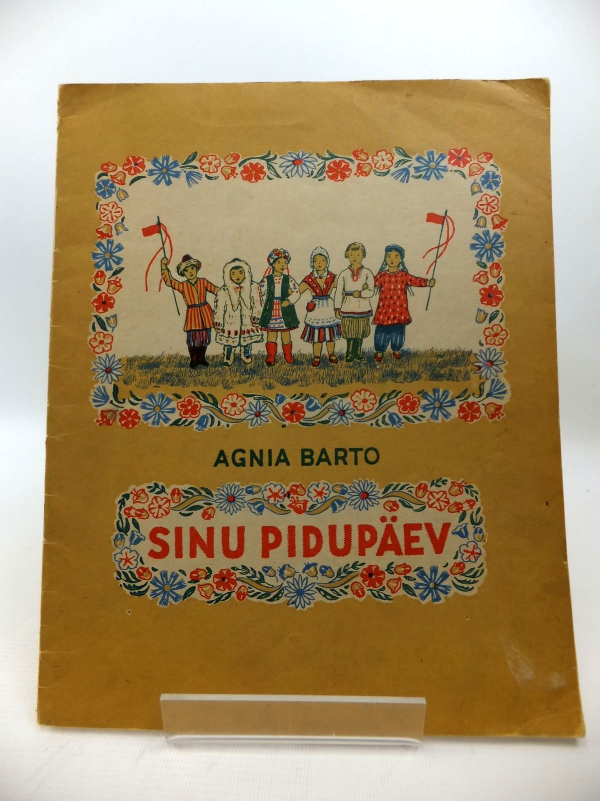 Photo of SINU PIDUPAEV written by Barto, A. illustrated by Bach, Aino published by Eesti Riiklik Kirjastus (STOCK CODE: 1813874)  for sale by Stella & Rose's Books