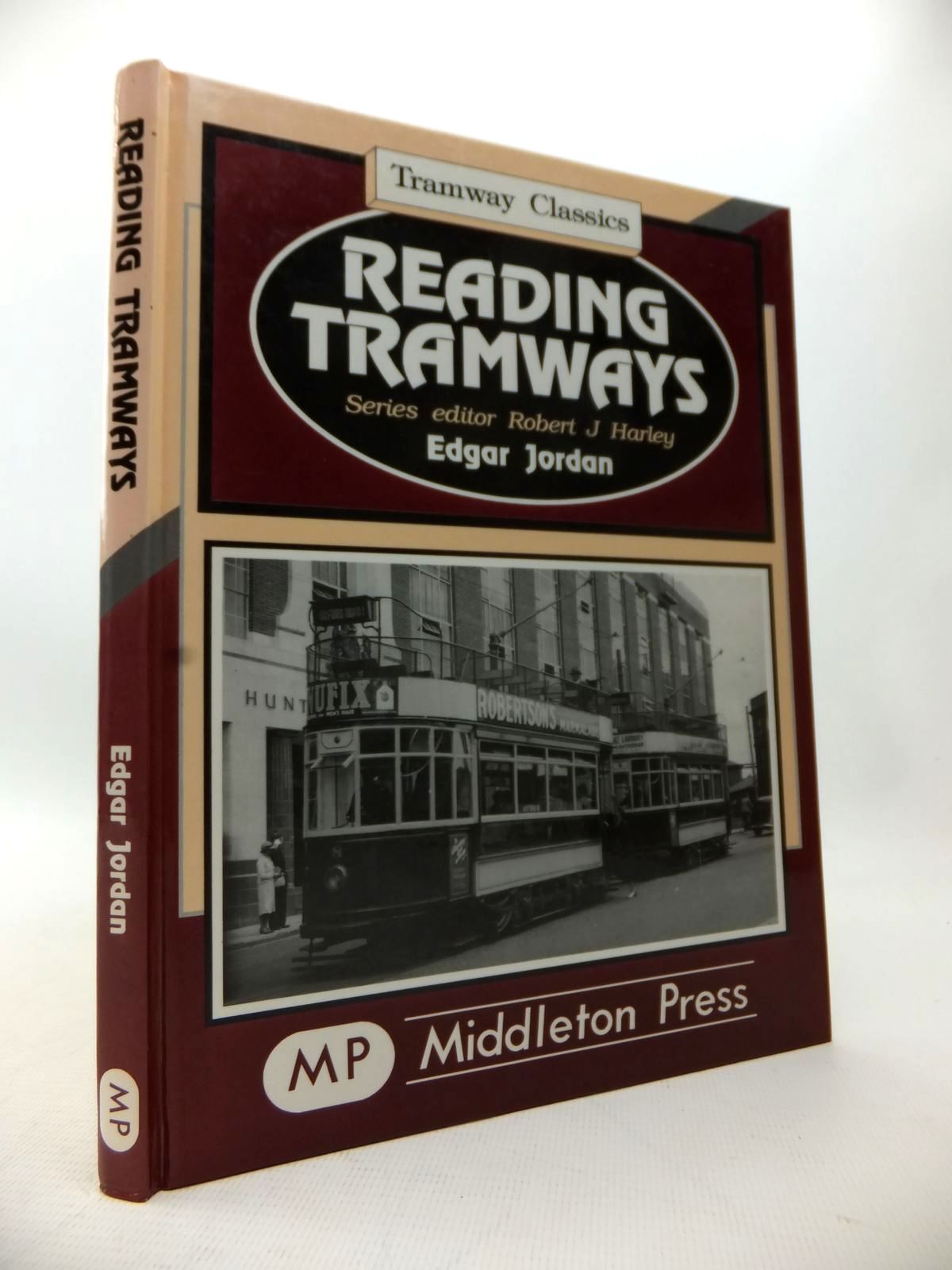Photo of READING TRAMWAYS written by Jordan, Edgar Harley, Robert J. published by Middleton Press (STOCK CODE: 1814070)  for sale by Stella & Rose's Books