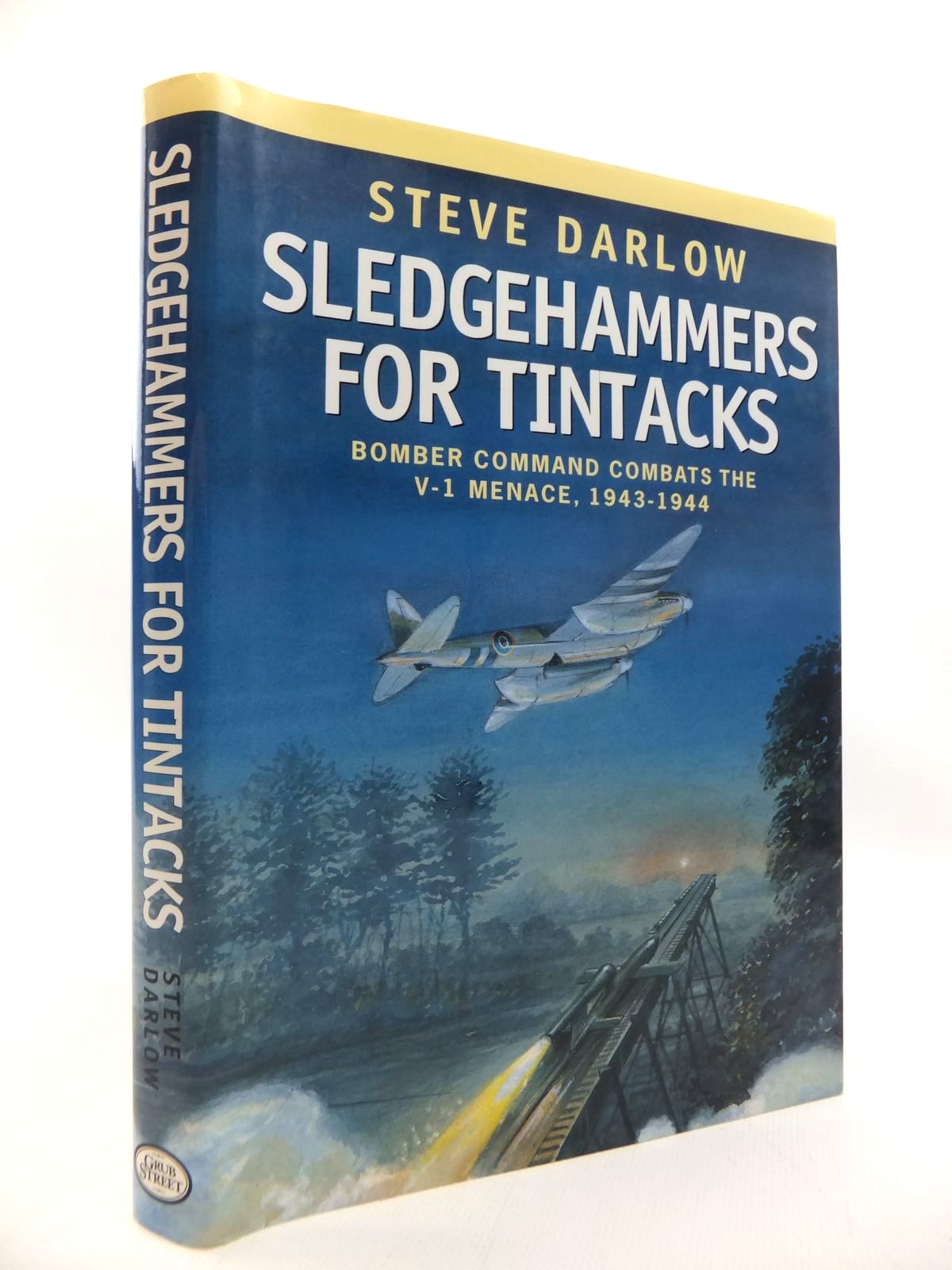 Photo of SLEDGEHAMMERS FOR TINTACKS written by Darlow, Steve published by Grub Street (STOCK CODE: 1814312)  for sale by Stella & Rose's Books