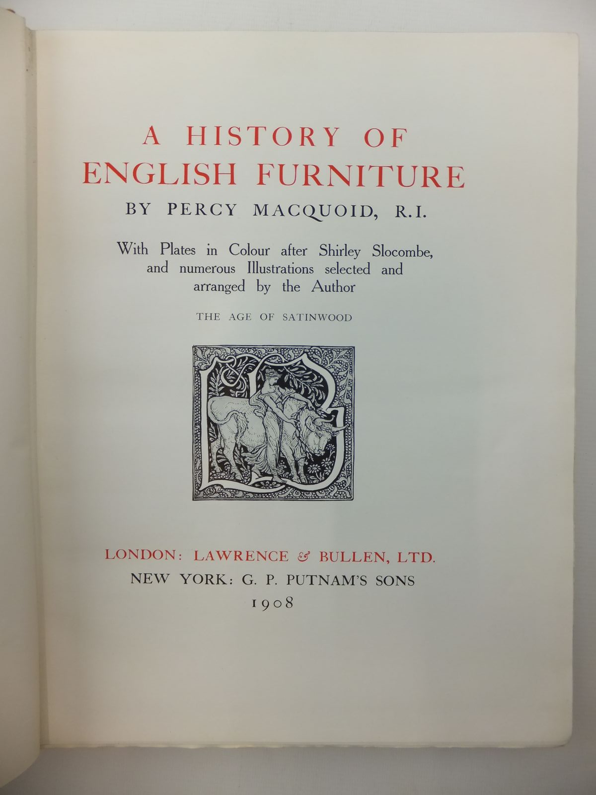 Photo of A HISTORY OF ENGLISH FURNITURE (4 VOLUMES) written by Macquoid, Percy illustrated by Slocombe, S. published by Lawrence And Bullen Ltd. (STOCK CODE: 1814367)  for sale by Stella & Rose's Books