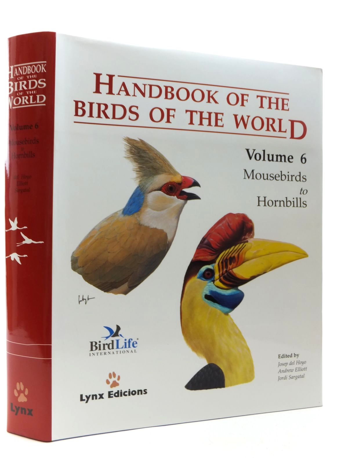 Photo of HANDBOOK OF THE BIRDS OF THE WORLD VOLUME 6: MOUSEBIRDS TO HORNBILLS- Stock Number: 1814429