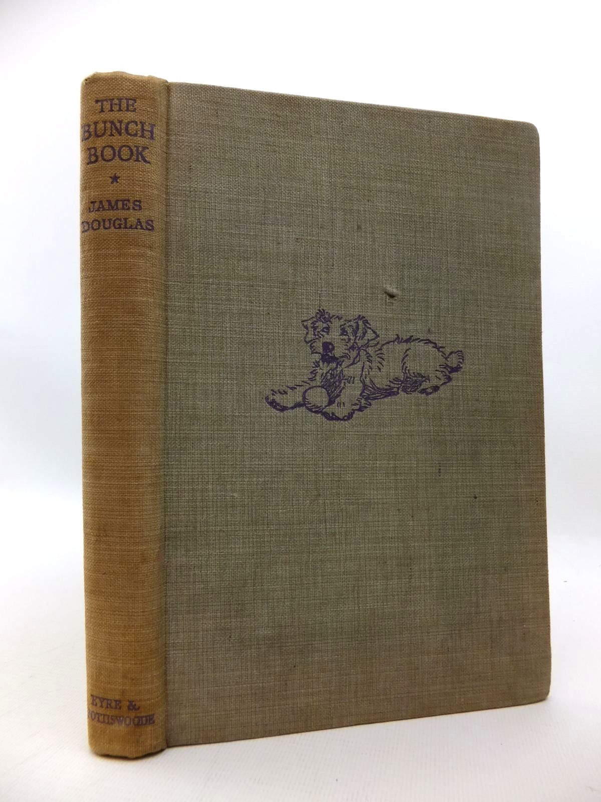 Photo of THE BUNCH BOOK written by Douglas, James illustrated by Aldin, Cecil published by Eyre &amp; Spottiswoode (STOCK CODE: 1814680)  for sale by Stella & Rose's Books