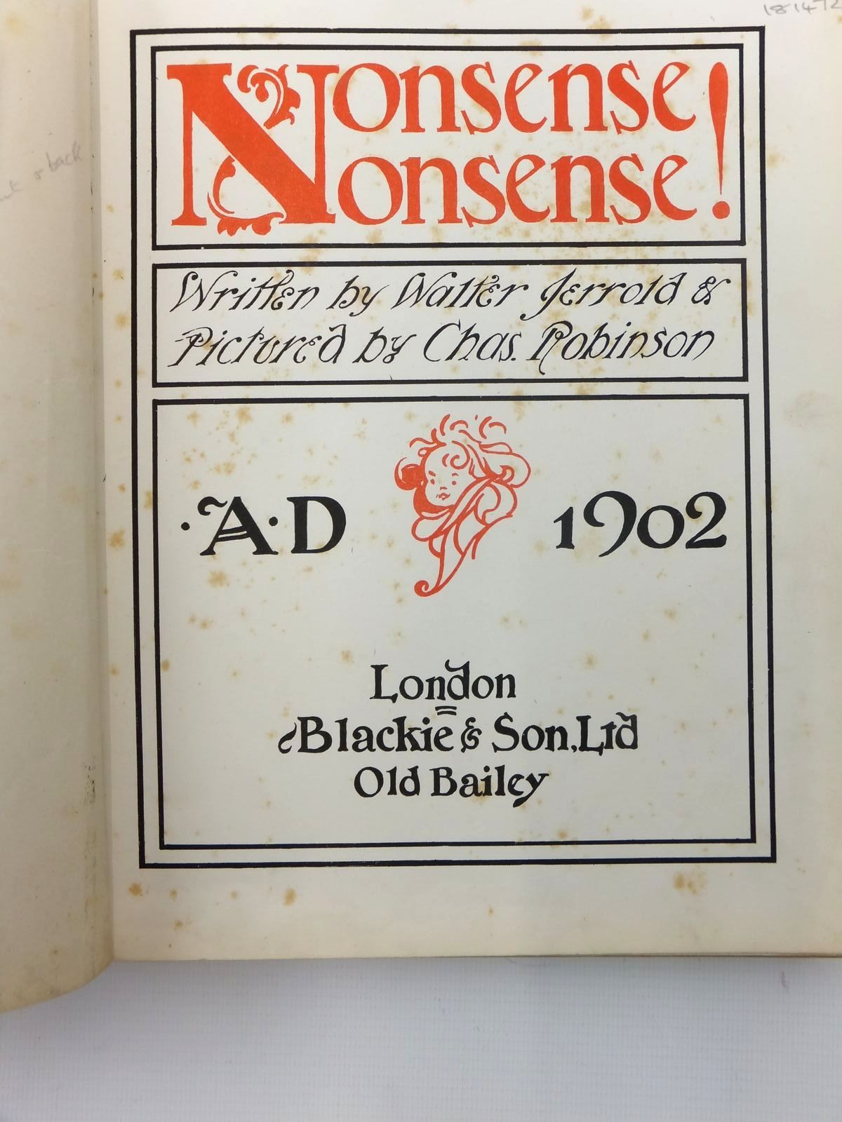 Photo of NONSENSE NONSENSE! written by Jerrold, Walter illustrated by Robinson, Charles published by Blackie & Son Ltd. (STOCK CODE: 1814723)  for sale by Stella & Rose's Books