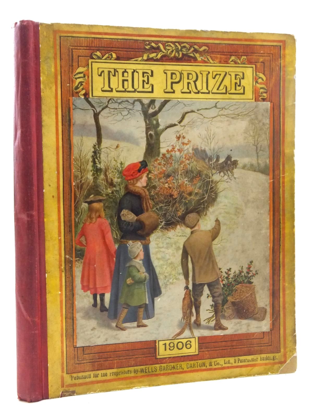 Photo of THE PRIZE FOR GIRLS AND BOYS 1906 published by Wells Gardner, Darton &amp; Co. (STOCK CODE: 1814727)  for sale by Stella & Rose's Books