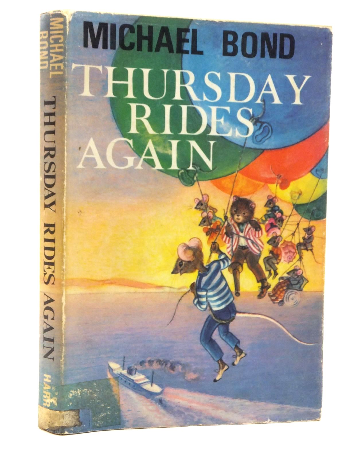Photo of THURSDAY RIDES AGAIN written by Bond, Michael illustrated by Sanders, Beryl published by George G. Harrap &amp; Co. Ltd. (STOCK CODE: 1814771)  for sale by Stella & Rose's Books