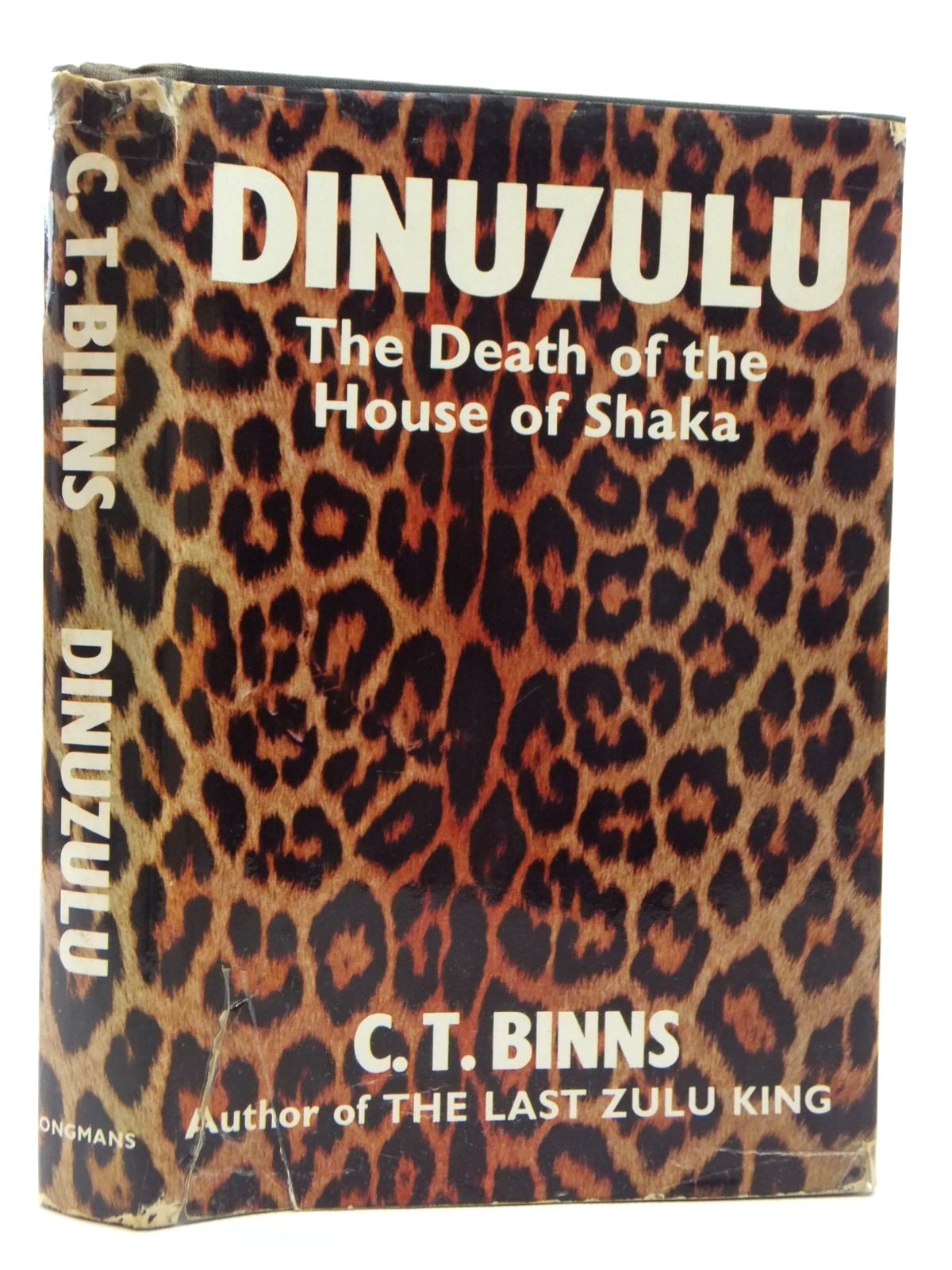 Photo of DINUZULU: THE DEATH OF THE HOUSE OF SHAKA written by Binns, C.T. published by Longmans (STOCK CODE: 1814844)  for sale by Stella & Rose's Books