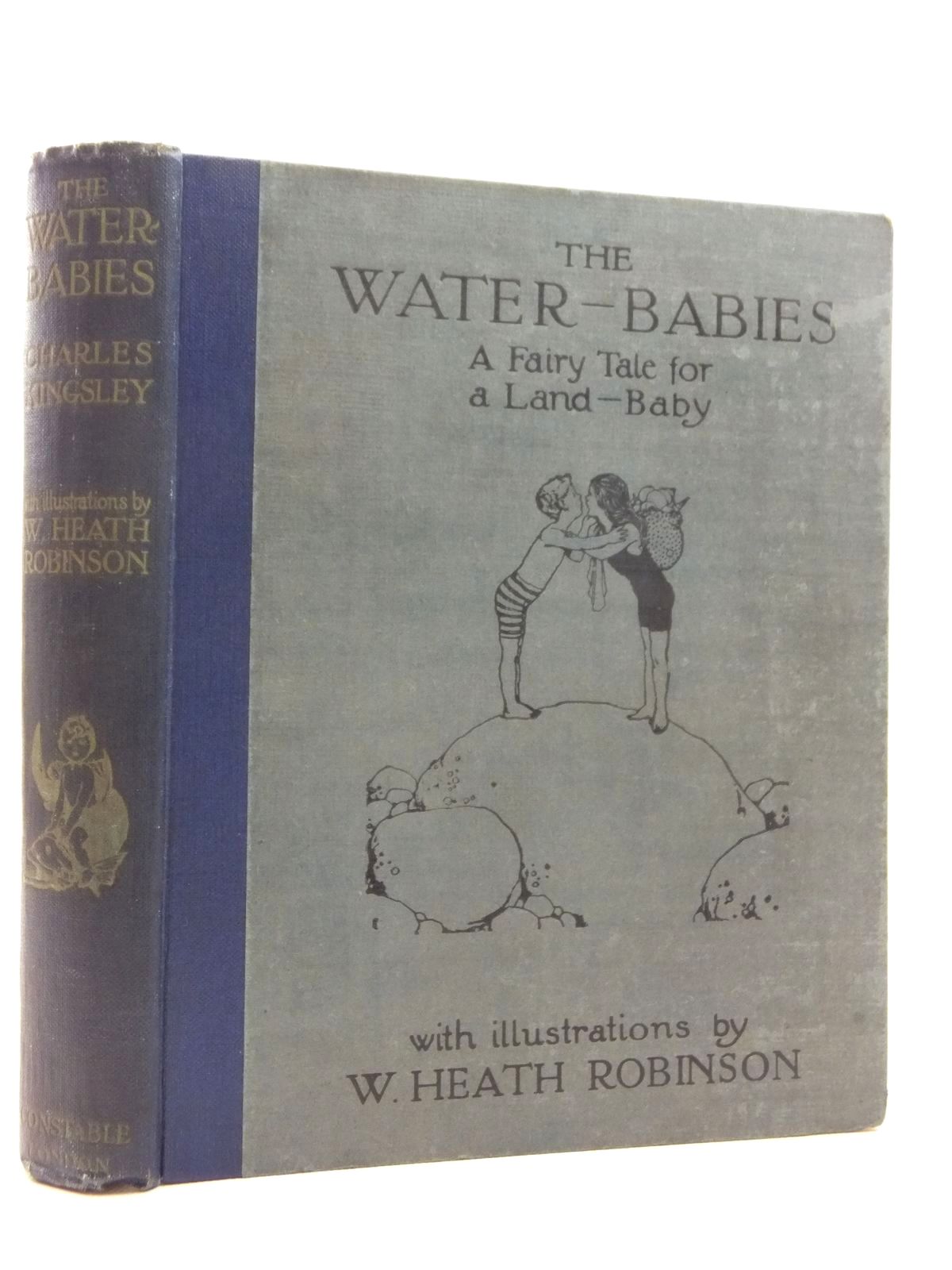 Photo of THE WATER-BABIES written by Kingsley, Charles illustrated by Robinson, W. Heath published by Constable and Company Ltd. (STOCK CODE: 1814880)  for sale by Stella & Rose's Books