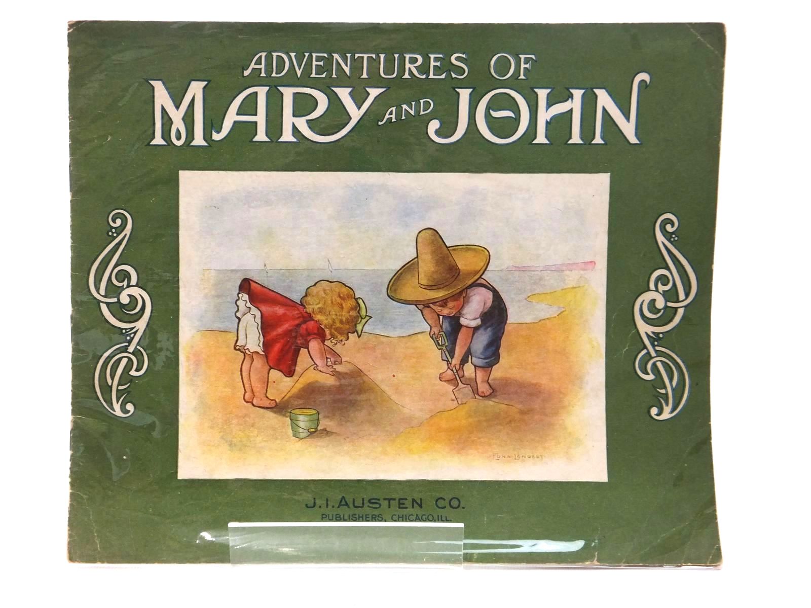Photo of ADVENTURES OF MARY AND JOHN written by Gunn, George W. illustrated by Longest, Edna published by J. I. Austen Co. (STOCK CODE: 1814884)  for sale by Stella & Rose's Books