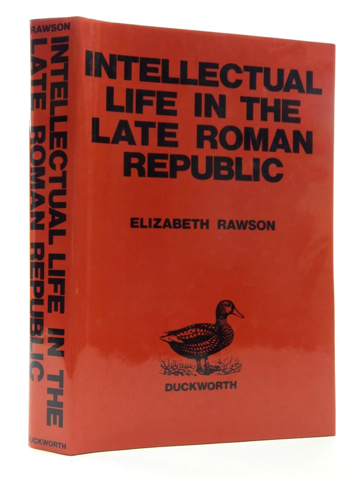 Photo of INTELLECTUAL LIFE IN THE LATE ROMAN EMPIRE written by Rawson, Elizabeth published by Duckworth (STOCK CODE: 1814974)  for sale by Stella & Rose's Books