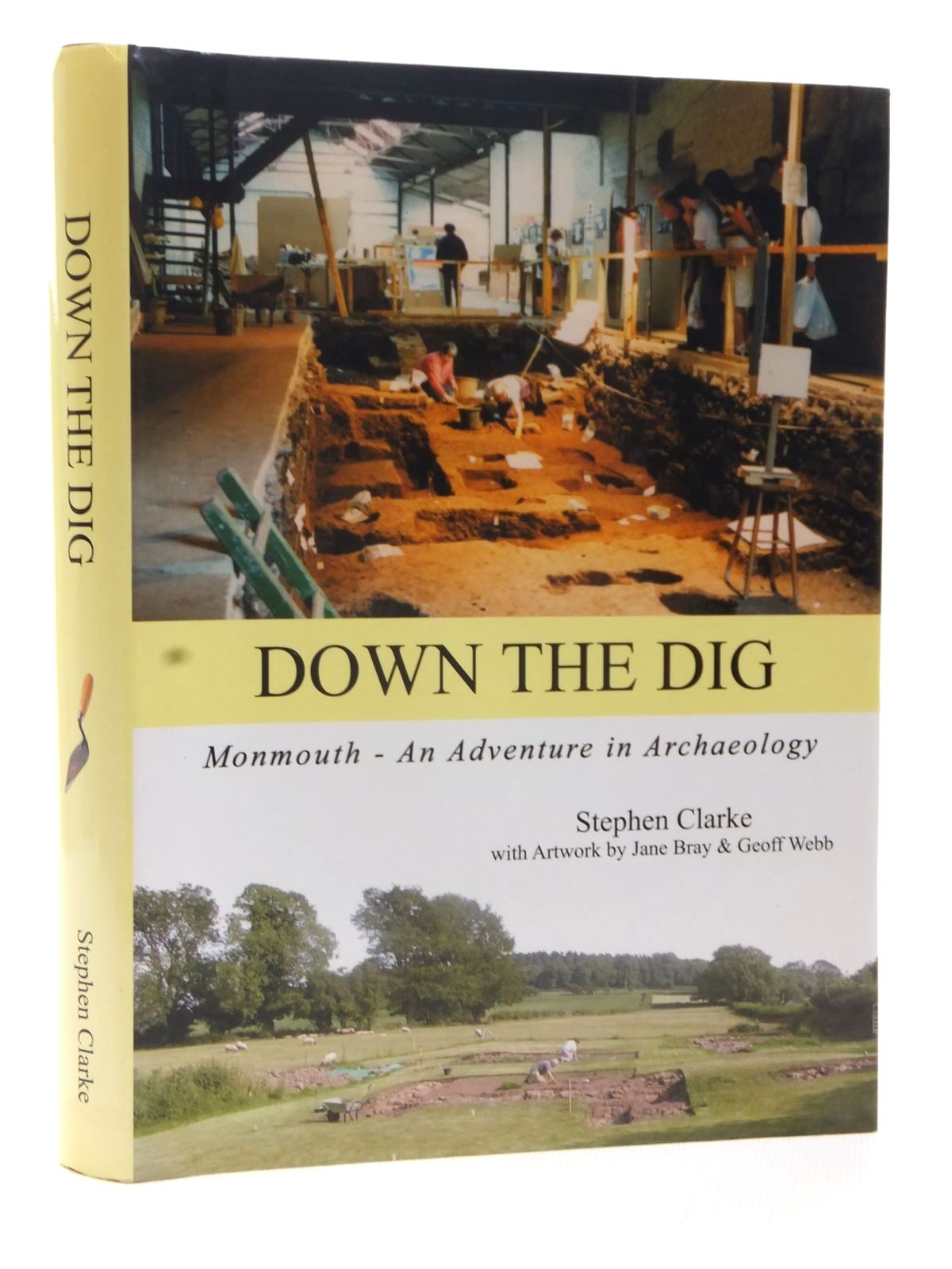 Photo of DOWN THE DIG written by Clarke, Stephen published by Monmouth Archaeological Society (STOCK CODE: 1815476)  for sale by Stella & Rose's Books