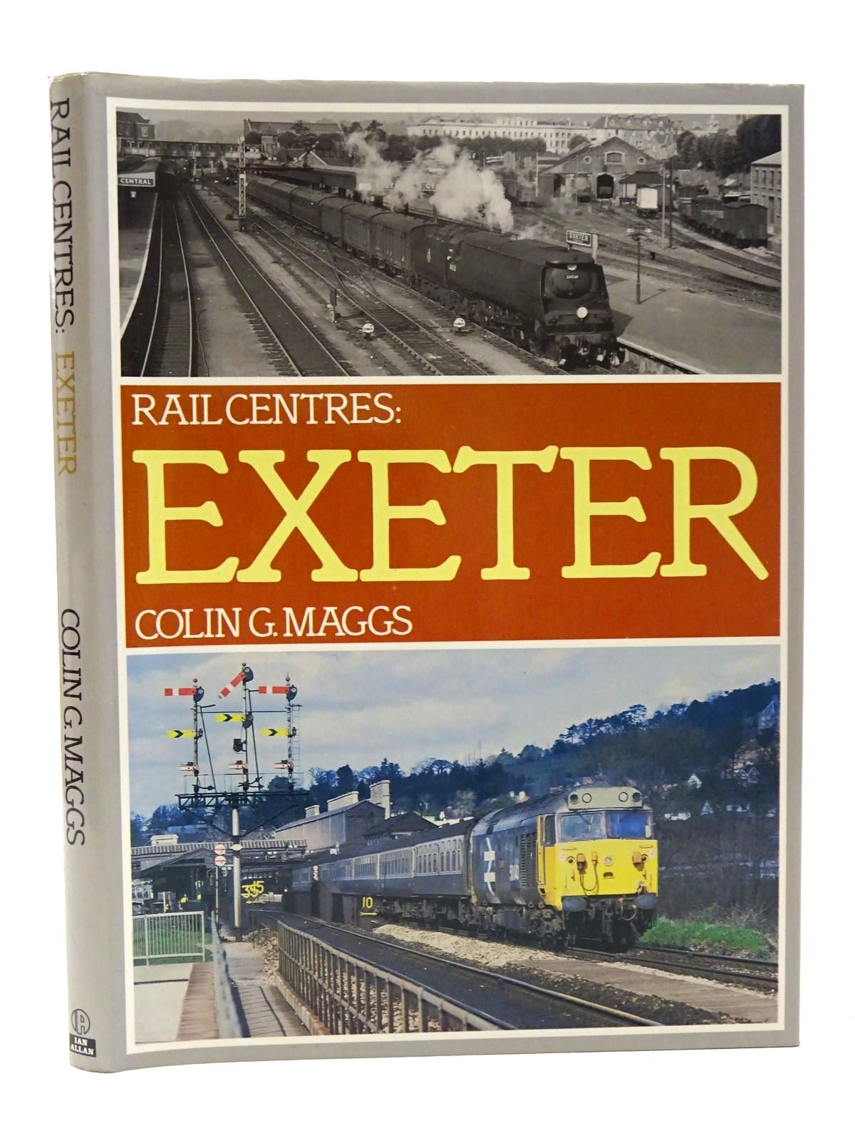 Photo of RAIL CENTRES: EXETER written by Maggs, Colin G. published by Ian Allan Ltd. (STOCK CODE: 1815688)  for sale by Stella & Rose's Books