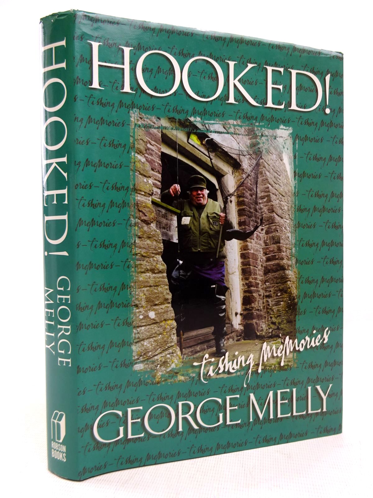 Photo of HOOKED! FISHING MEMORIES written by Melly, George published by Robson Books (STOCK CODE: 1816647)  for sale by Stella & Rose's Books