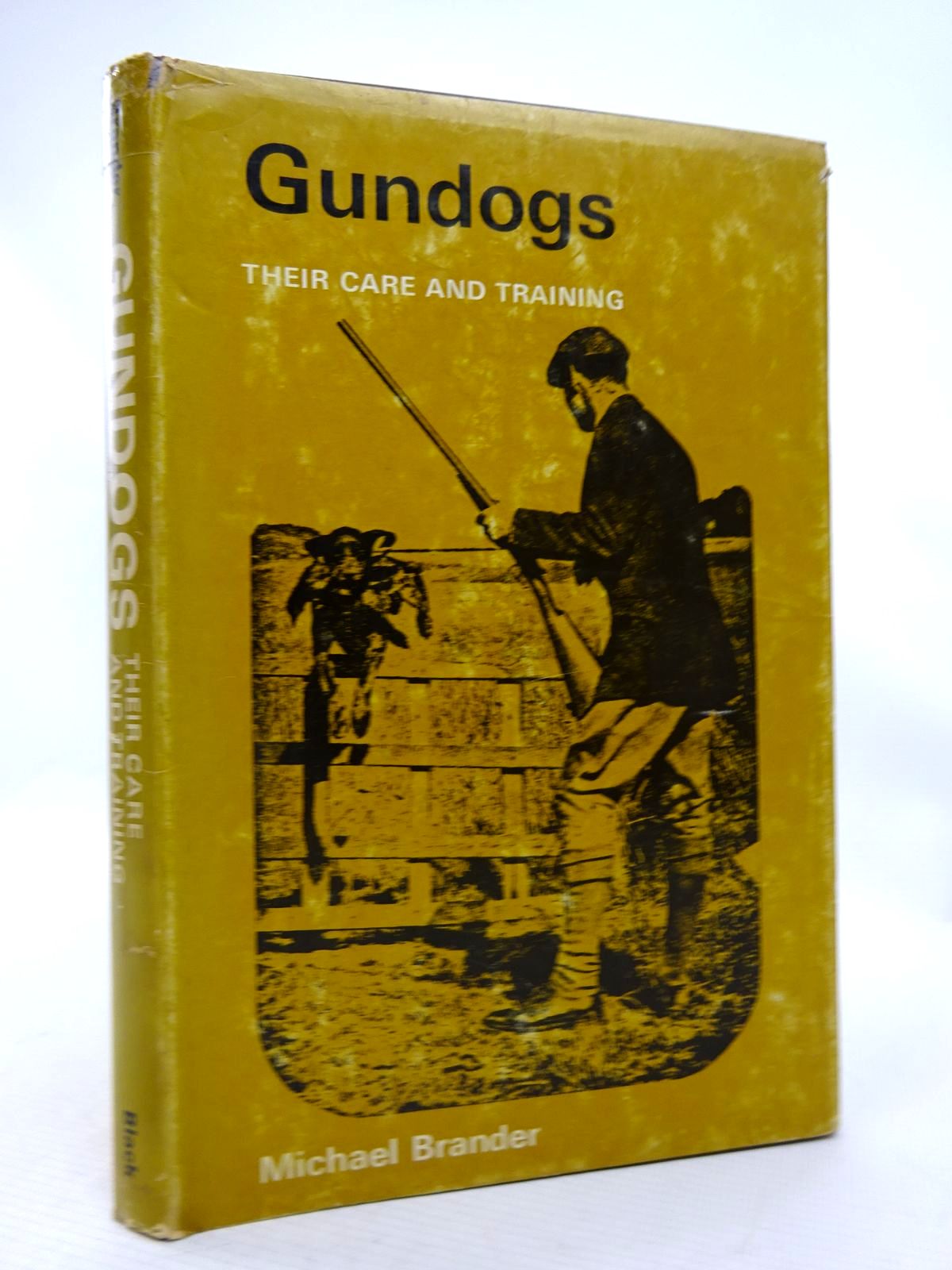 Photo of GUNDOGS THEIR CARE AND TRAINING written by Brander, Michael published by Adam &amp; Charles Black (STOCK CODE: 1816659)  for sale by Stella & Rose's Books