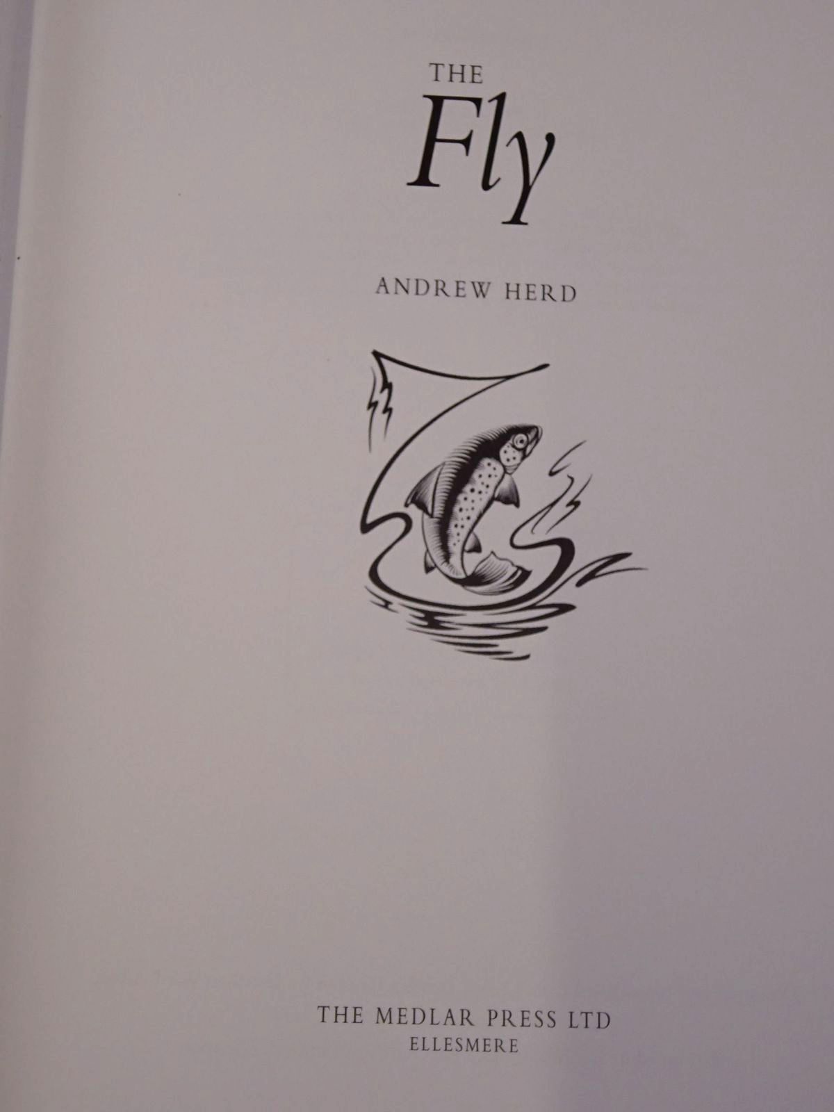 Photo of THE FLY written by Herd, Andrew illustrated by Cook, Paul published by The Medlar Press (STOCK CODE: 1817249)  for sale by Stella & Rose's Books