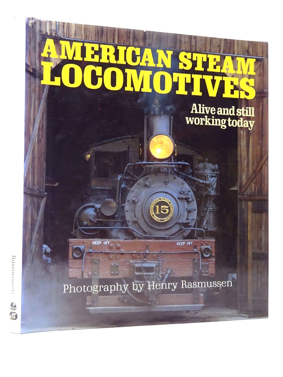 Photo of AMERICAN STEAM LOCOMOTIVES written by Rasmussen, Henry published by Motorbooks International (STOCK CODE: 1817487)  for sale by Stella & Rose's Books