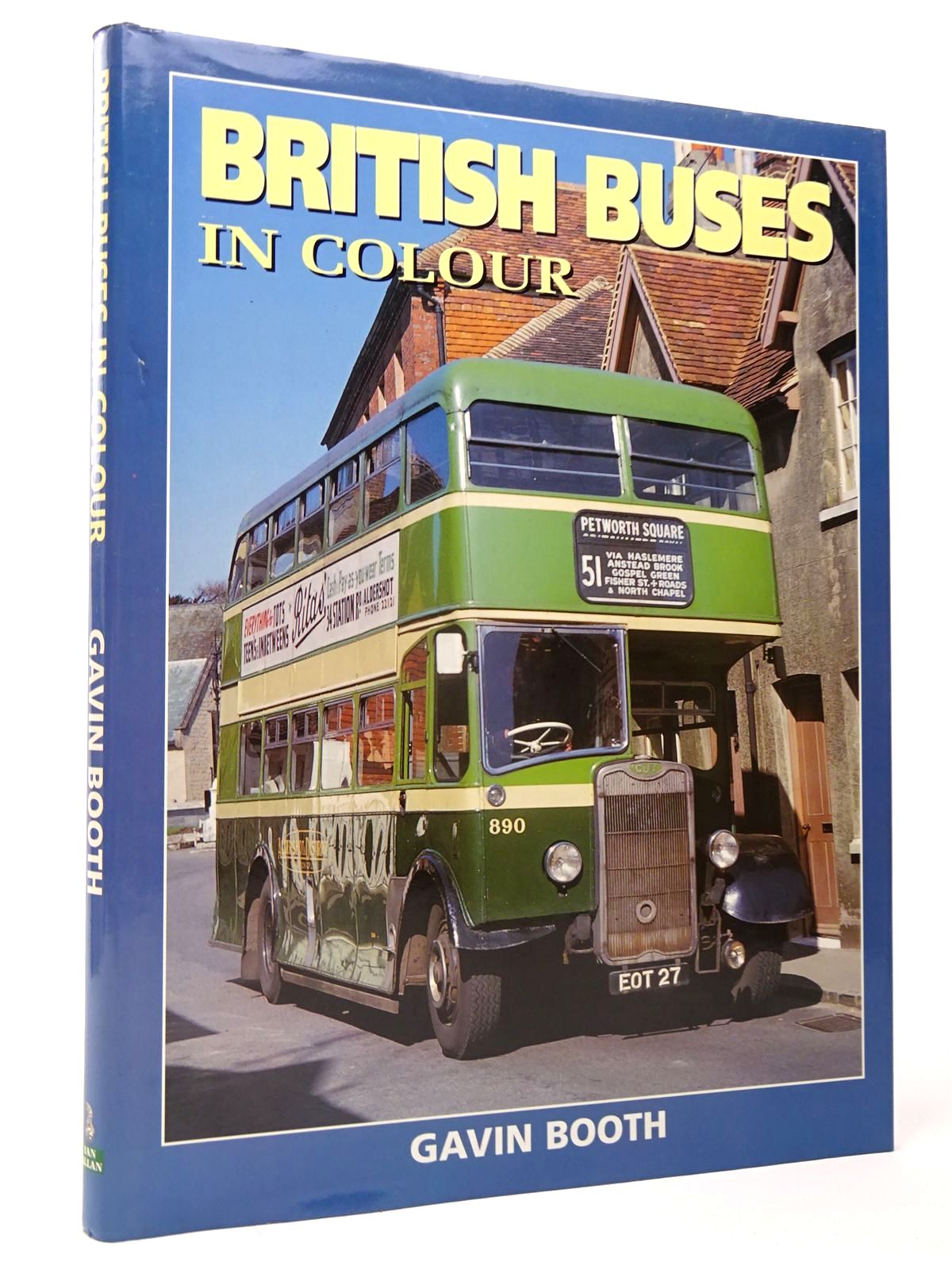 Photo of BRITISH BUSES IN COLOUR written by Booth, Gavin published by Ian Allan (STOCK CODE: 1817491)  for sale by Stella & Rose's Books