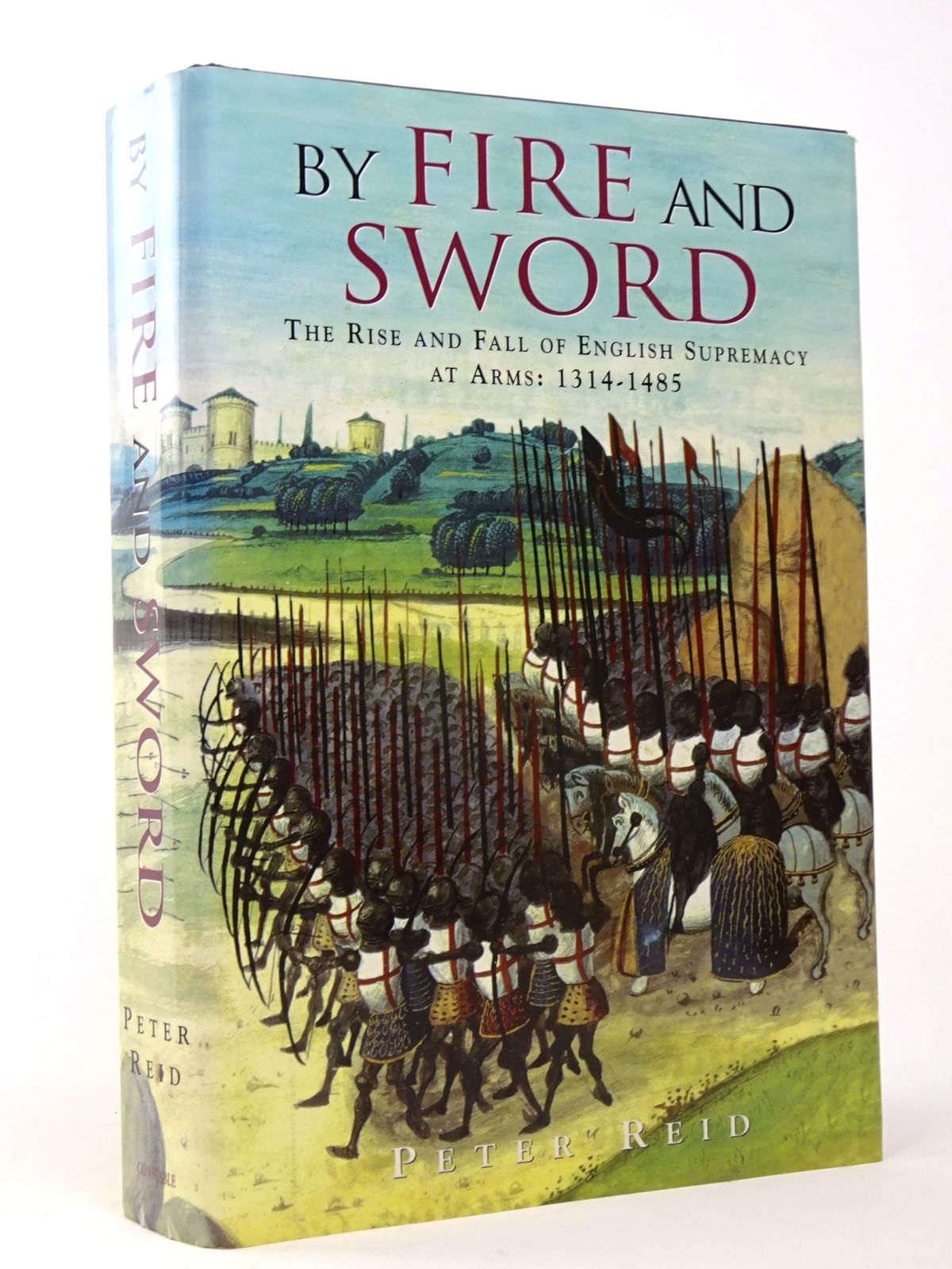 Photo of BY FIRE AND SWORD written by Reid, Peter published by Constable (STOCK CODE: 1817527)  for sale by Stella & Rose's Books